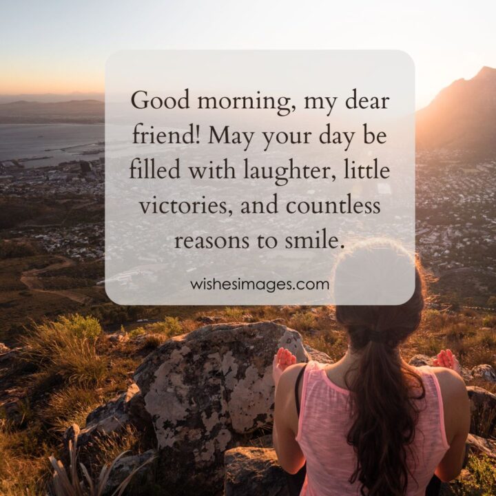 Good Morning Quotes for Friends