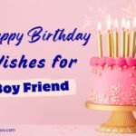 Heartfelt Birthday Wishes for Boyfriend
