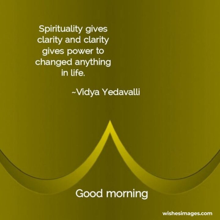 Spiritual Good Morning Wishes Good Morning Messages