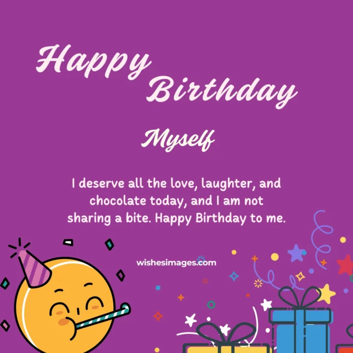 Funny Birthday Wishes for Myself