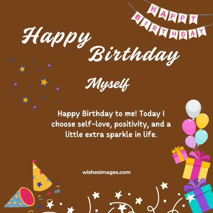 cute Birthday Wishes for Myself