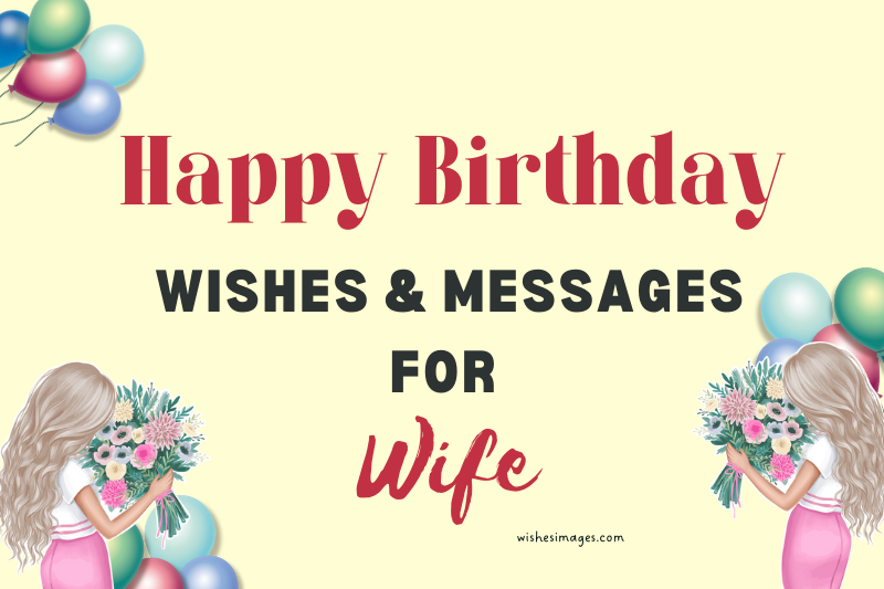 Birthday Wishes for Wife