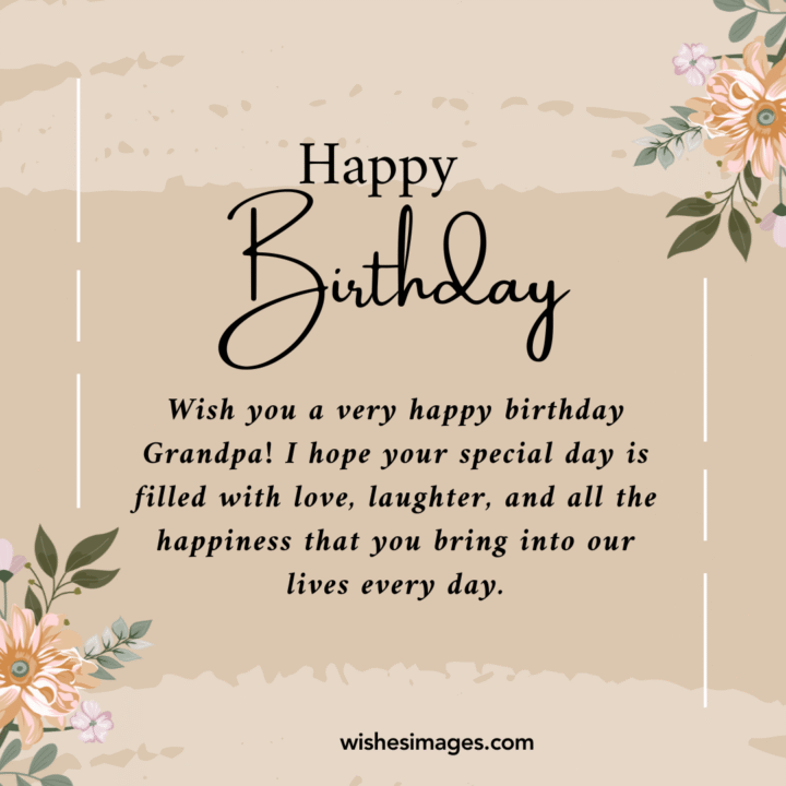  Sweet Birthday Wishes for Grandfather
