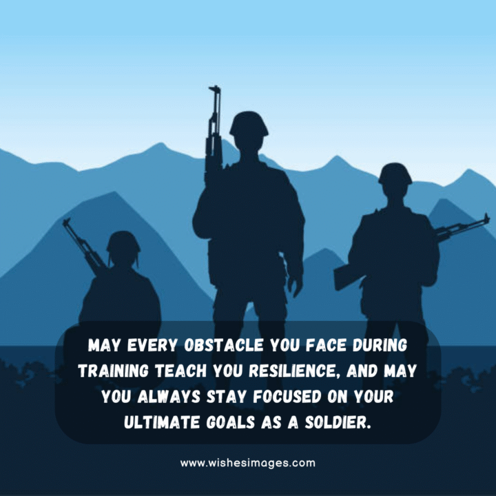 Best Wishes for Army Training