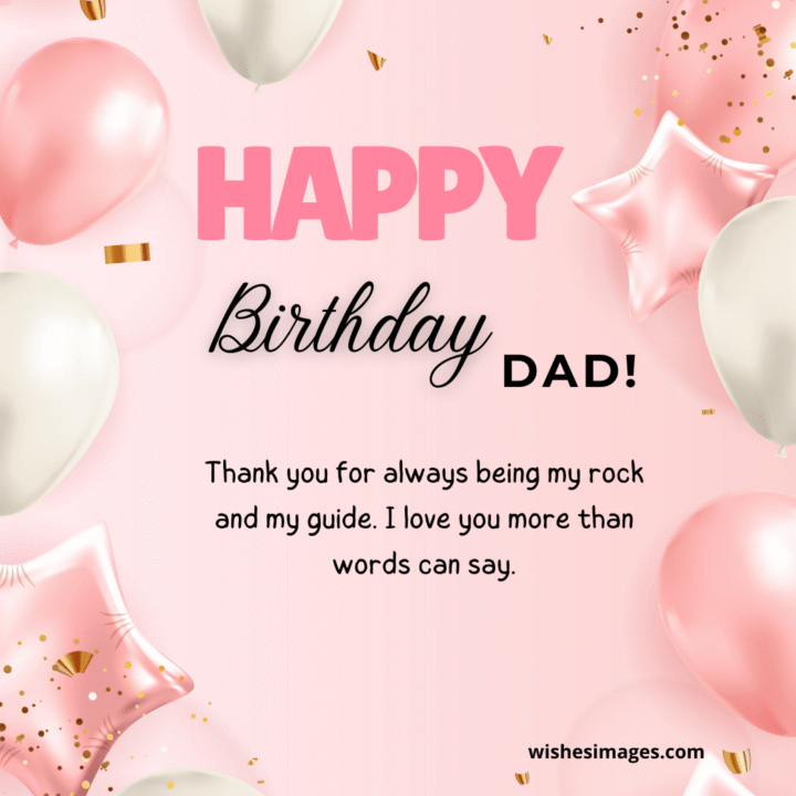 Emotional Birthday Messages for Dad