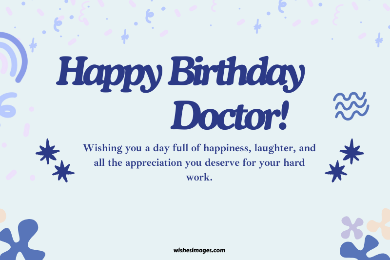 Friendly Birthday Messages for Doctors