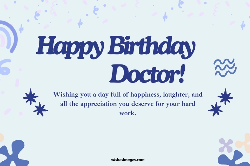 Friendly Birthday Messages for Doctors