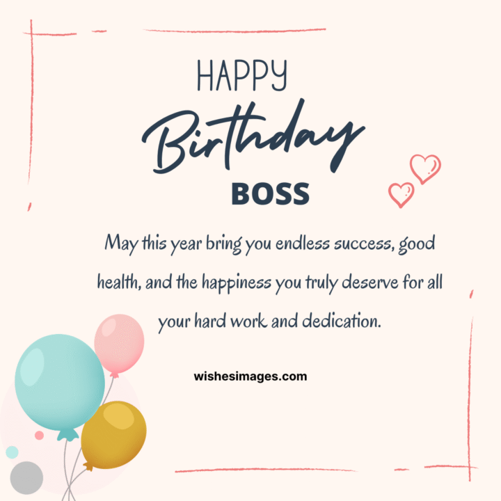 Heartfelt Birthday Wishes for Boss