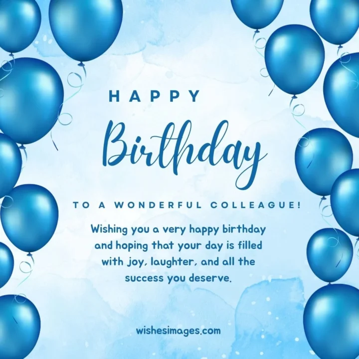 Happy Birthday Wishes for Colleague