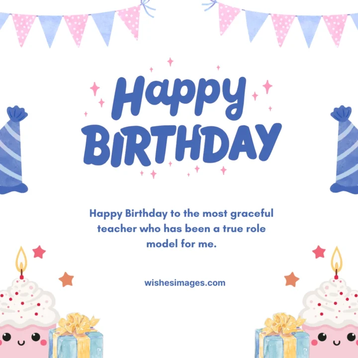 Inspirational Birthday Messages for Teacher