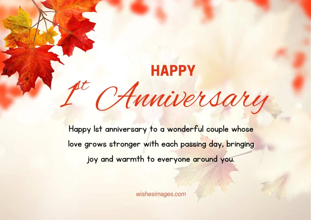 Happy 1st Anniversary Wishes for Couples