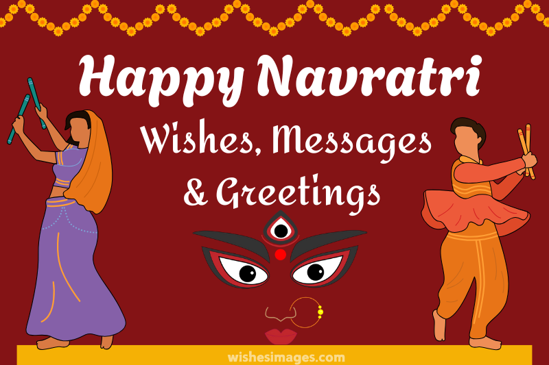 500+ Happy Navratri Wishes, Messages & Greetings in 2025