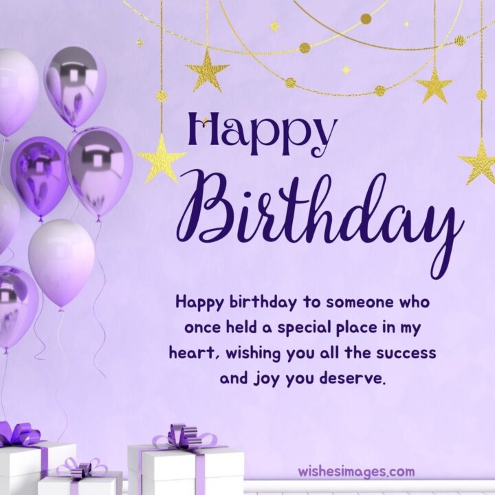 Heart touching Birthday Wishes for Ex-Boyfriend