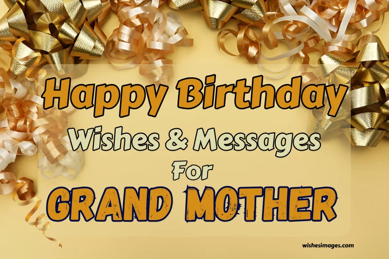 Heartfelt Happy Birthday Wishes for Grandma