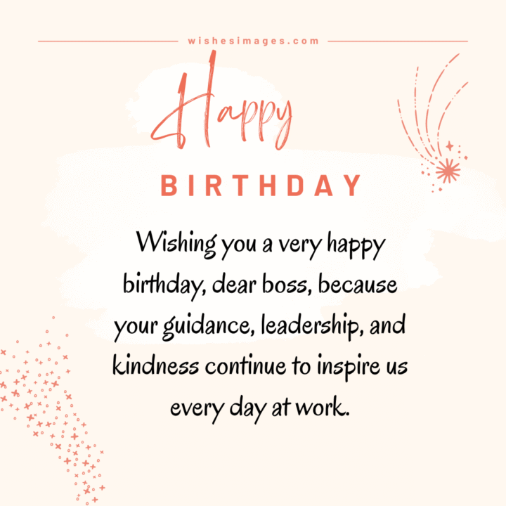 Heartfelt Birthday Wishes for Boss