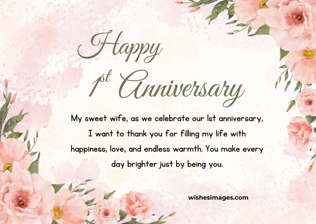 Happy 1st Anniversary Wishes