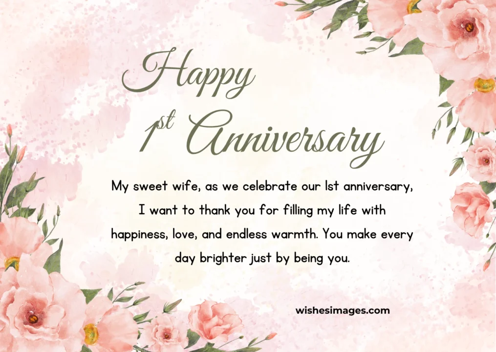 Happy 1st Anniversary Wishes