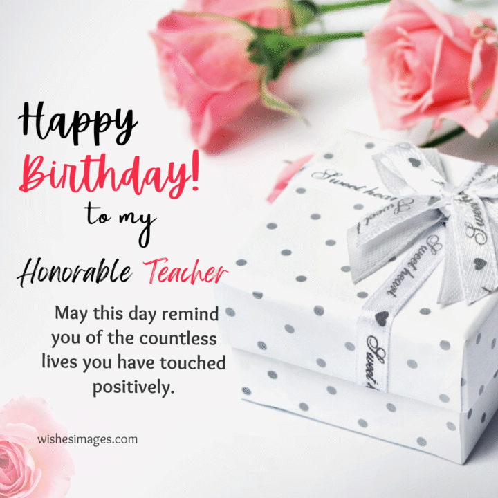  Birthday Wishes for Teacher