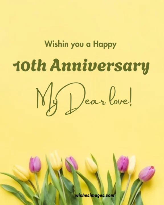  10th Wedding Anniversary Wishes for Wife