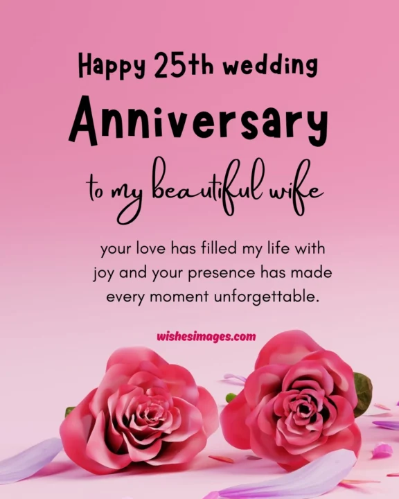 25th Wedding Anniversary Wishes for Wife