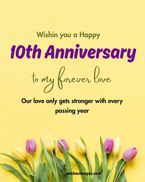 beautiful 10th Wedding Anniversary Wishes