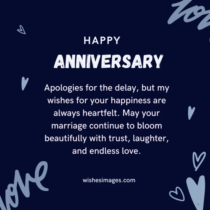Belated Wedding Anniversary Wishes
