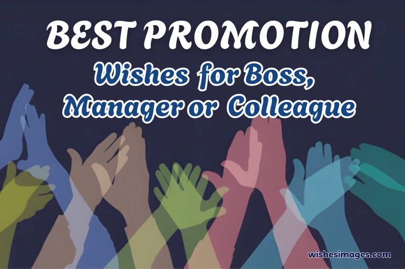 250+ Best Promotion Wishes for Boss, Manager, or Colleague