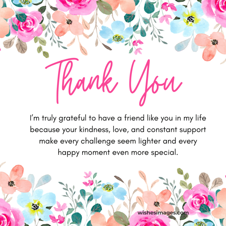 Best Thank You Messages for Friends