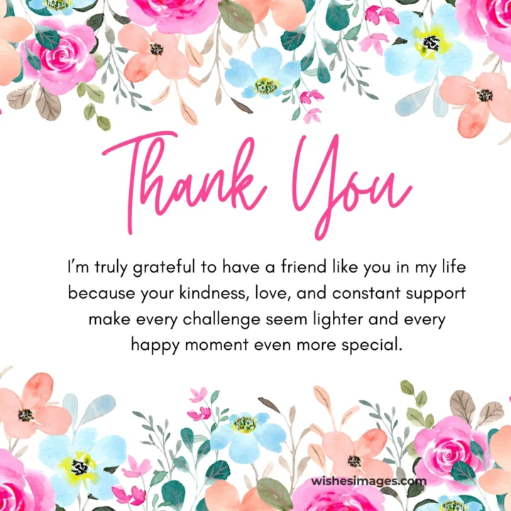 Best Thank You Messages for Friends