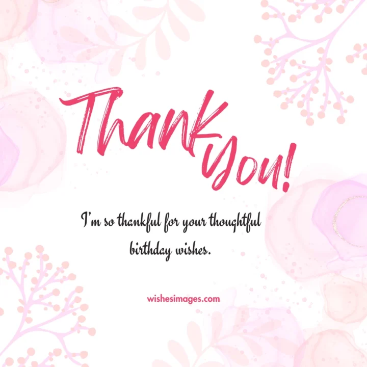 thank you messages for birthday wishes