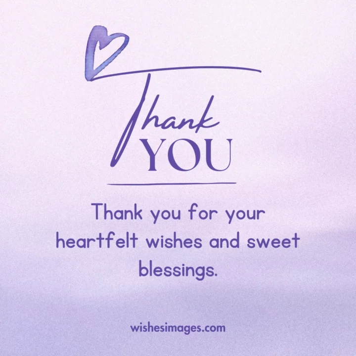 Thank You Messages for Birthday Wishes