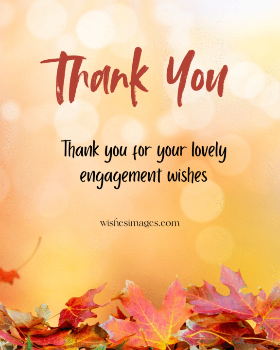 engagement thank you messages