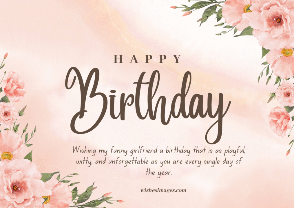 Funny Birthday Messages for Girlfriend