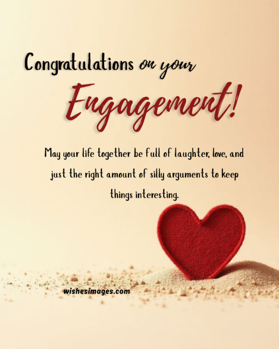 Funny Engagement Wishes for Friends