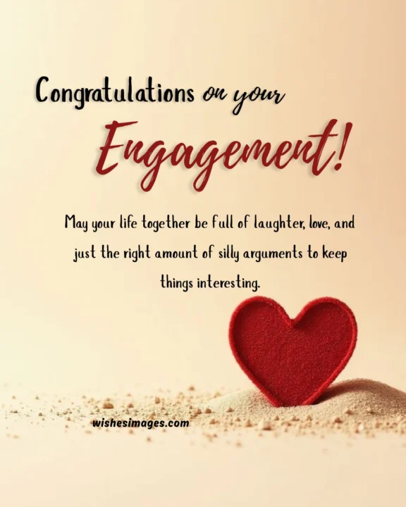 Funny Engagement Wishes for Friends
