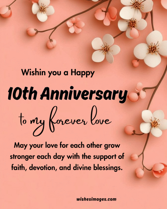 Best 10th Wedding Anniversary Wishes