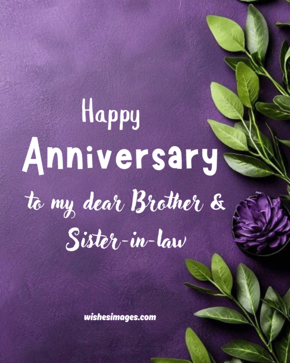 Happy Anniversary Messages for Brother and Sister-in-Law