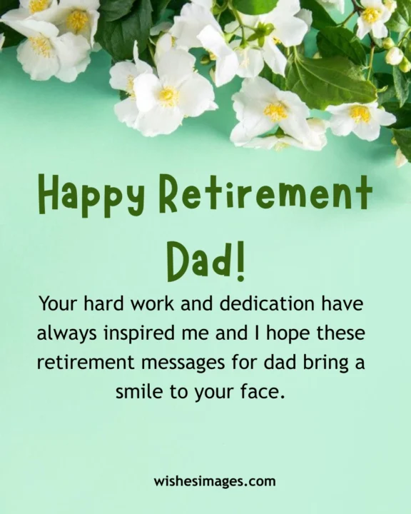Happy retirement wishes for dad
