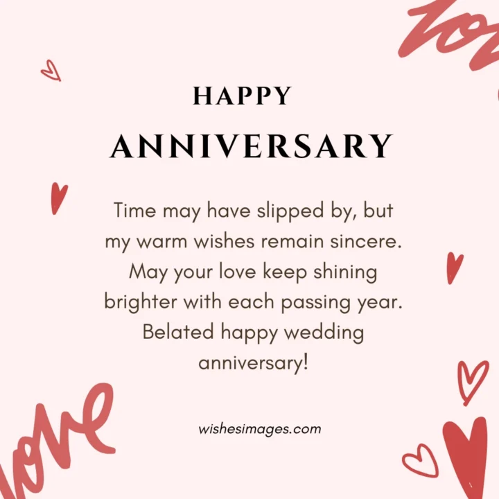 Romantic Belated Wedding Anniversary Wishes 