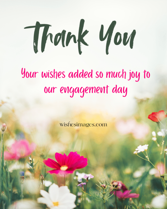 thank you messages for engagement wishes