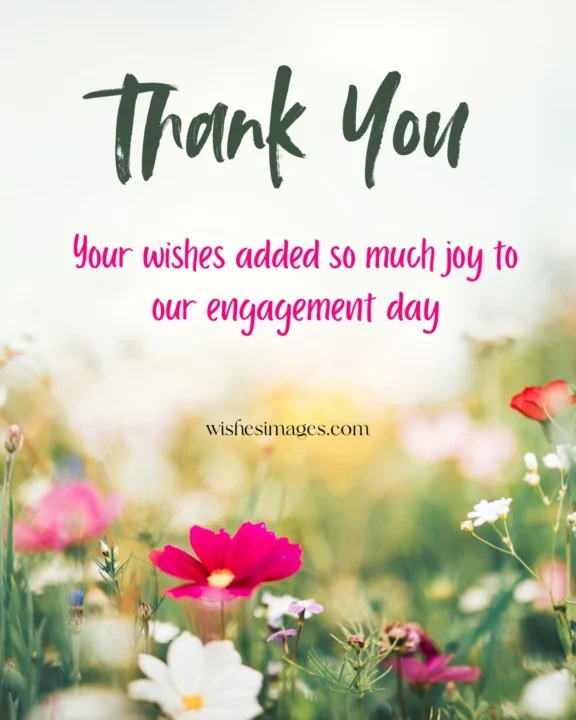 thank you messages for engagement wishes