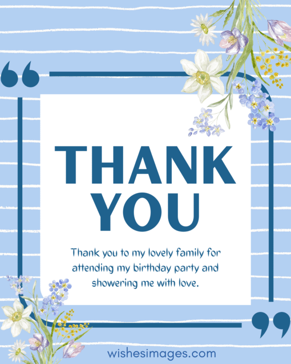 Thank You Messages for Attending My Birthday Party