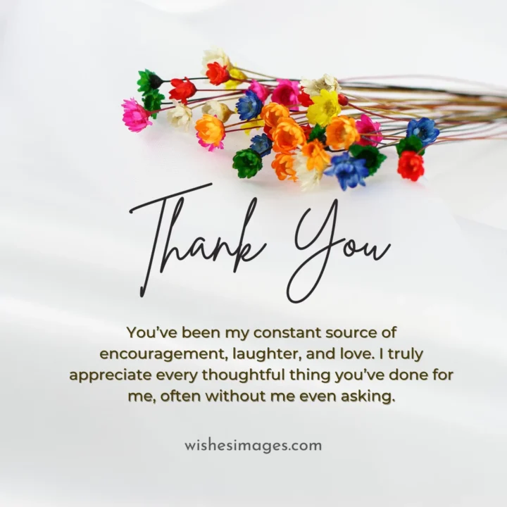 Heartfelt Thank You Messages for Friends