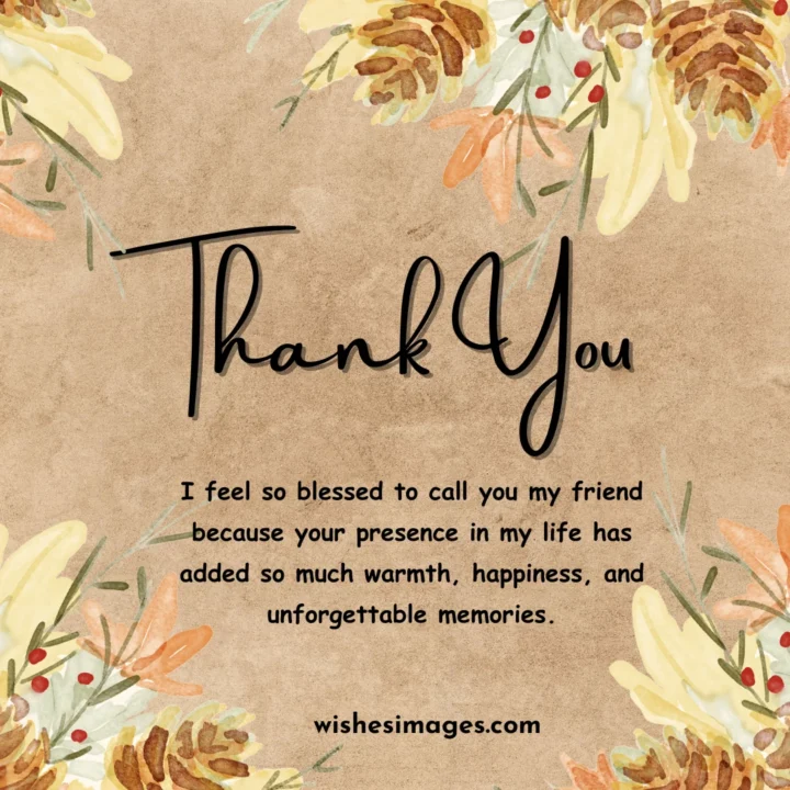 Heartfelt Thank You Messages for Friends