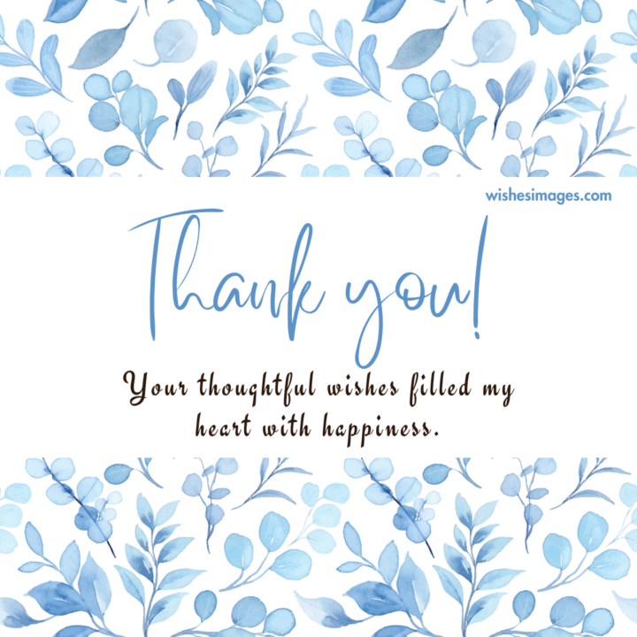 Thank You Messages for Birthday Wishes