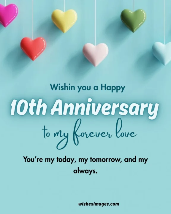 Romantic 10th Wedding Anniversary Wishes