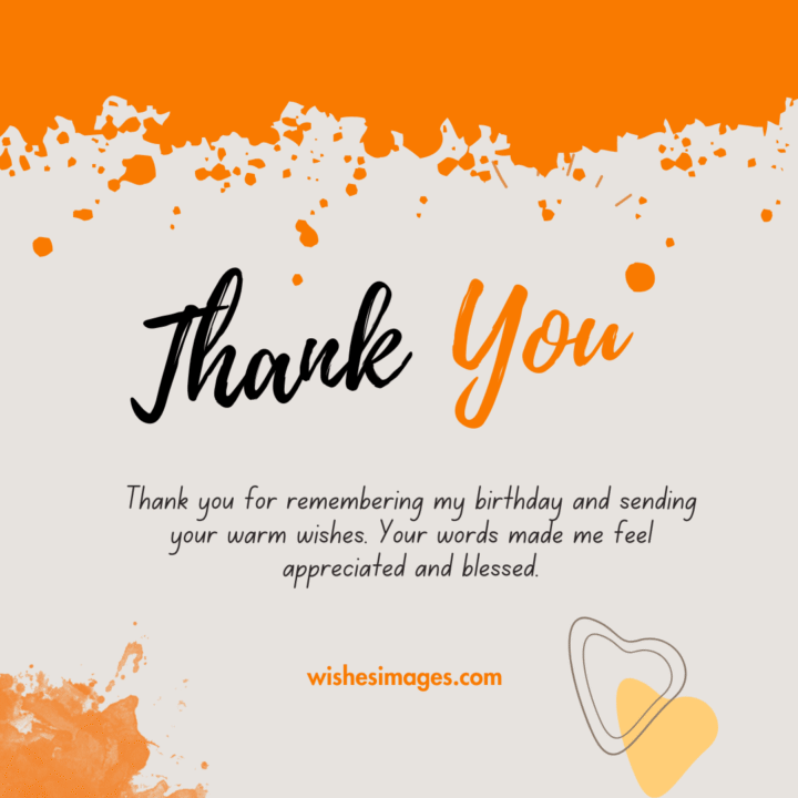 Thank You Replies for Birthday Wishes