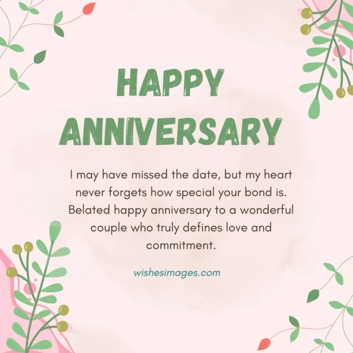 Belated Wedding Anniversary Wishes and messages