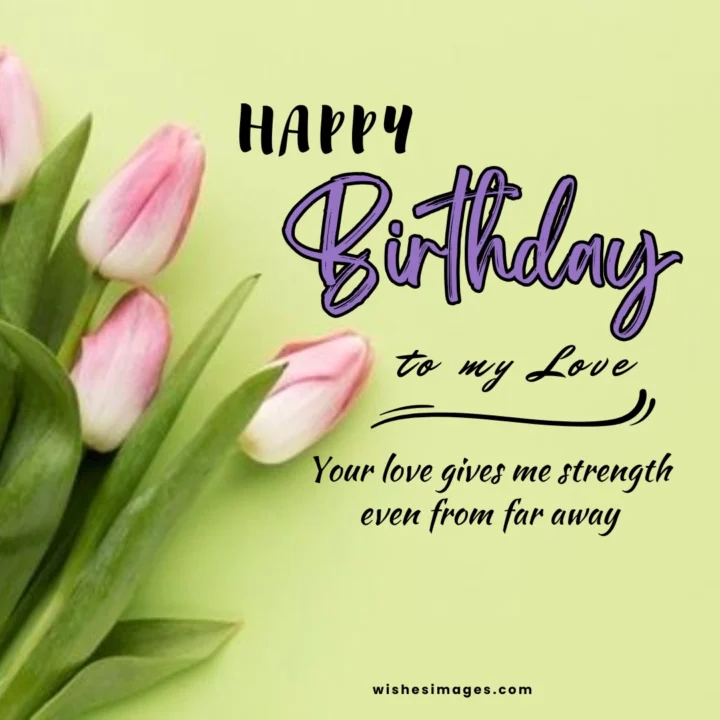 Long Distance Birthday Wishes images for Husband