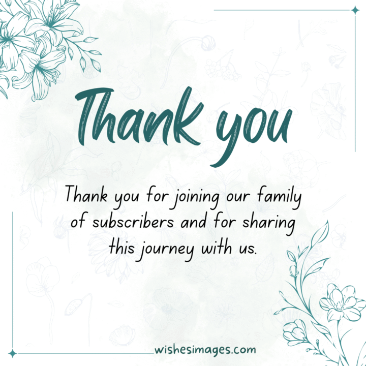 Thank You Messages for Subscribers